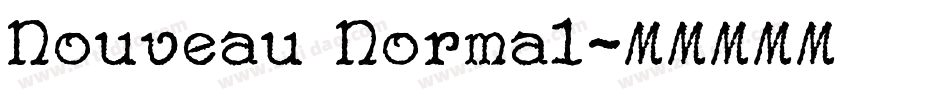 Nouveau Normal字体转换
